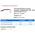 thumbnail image 2 of Power Steering Return Line Hose Assembly - Compatible with 1996 - 2000 Chevy Tahoe 5.7L V8 1997 1998 1999, 2 of 2