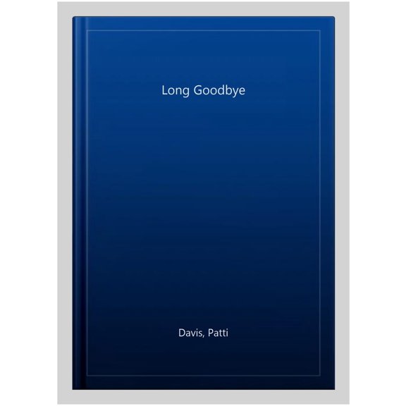 Pre-Owned The Long Goodbye: Memories of My Father (Paperback) 0452286875 9780452286870
