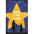 thumbnail image 1 of ATADOS A UNA ESTRELLA SM DE EDICIONES  CLAUDIA CELIS, 1 of 1
