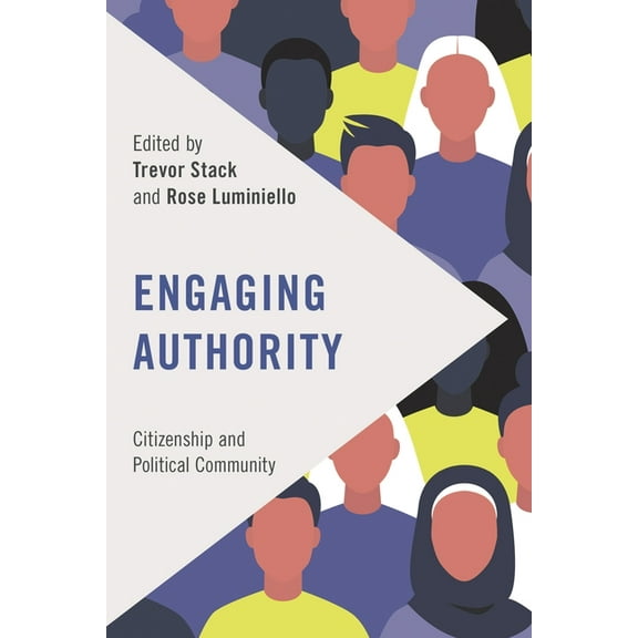 Frontiers of the Political: Doing Intern Engaging Authority: Citizenship and Political Community, (Hardcover)