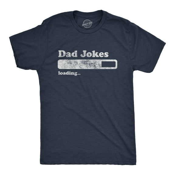 Mens Dad Jokes Loading T Shirt Funny Fathers Day Papa Novelty Graphic Tee Graphic Tees
