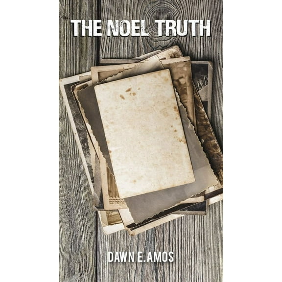 The Noel Truth (Hardcover)