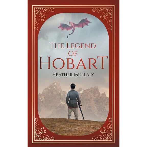 The Legend of Hobart, (Paperback)