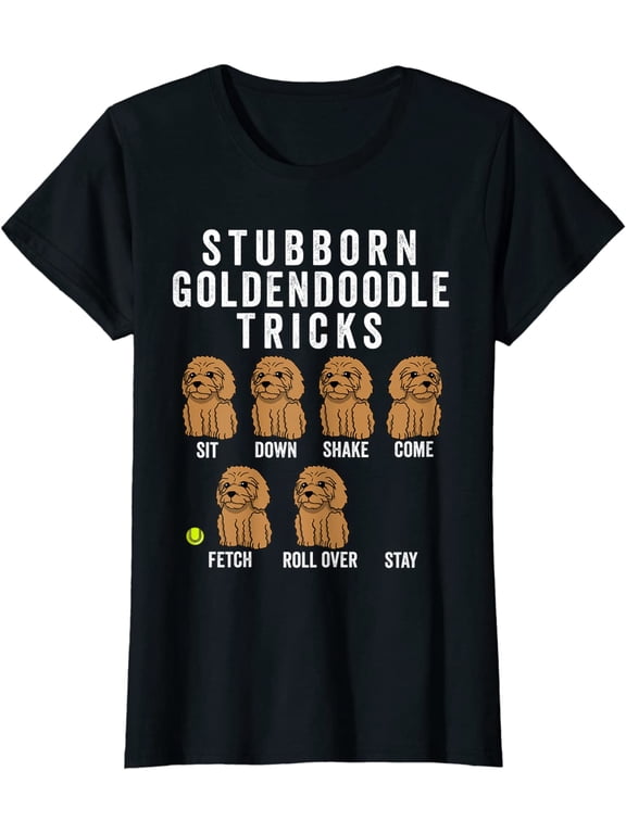 Stubborn Goldendoodle Tricks Shirt Funny Dog Gift T-Shirt