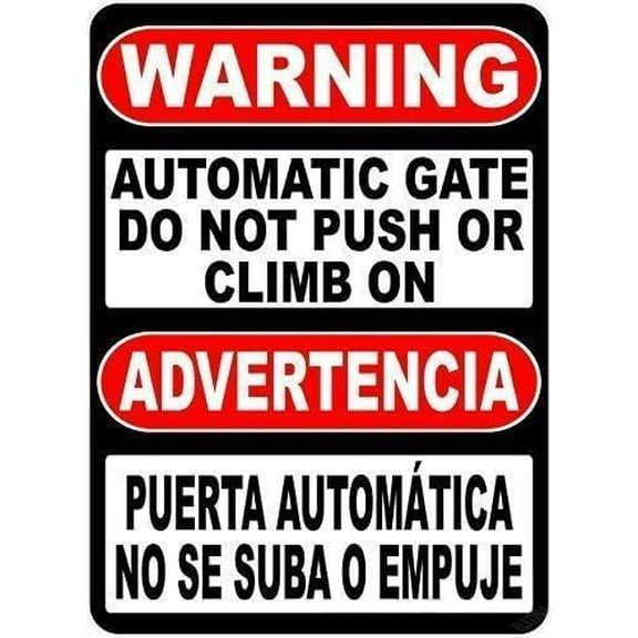 Decor Great Tin Sign Bilingual Warning Automatic Gate Do Not Push Or Climb On Sign English & Spanish Advertencia Puerta Automatica Wall Plaque Sign 8x12 Inch Plate