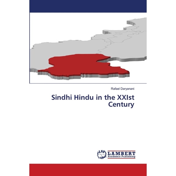 Sindhi Hindu in the XXIst Century, (Paperback)