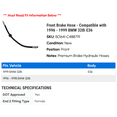 thumbnail image 2 of Front Brake Hose - Compatible with 1996 - 1999 BMW 328i E36 - Centric, 2 of 2