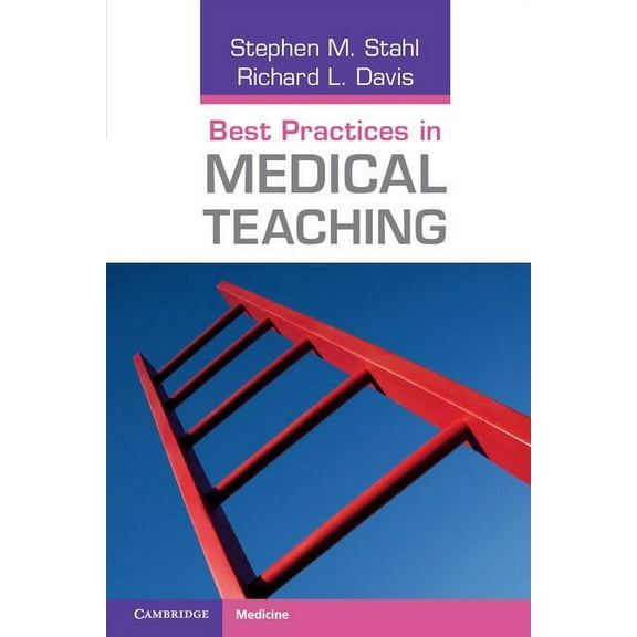 Cambridge Medicine (Paperback) Best Practices in Medical Teaching, (Paperback)
