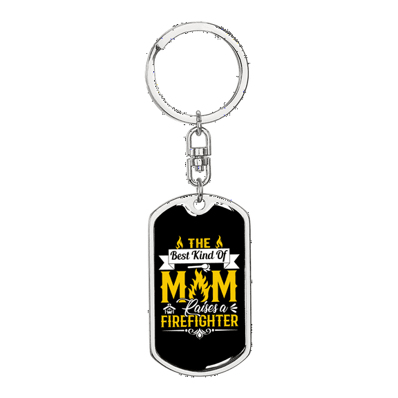 Mom Raises A Firefighter Stainless Steel or 18k Gold Premium Swivel Dog Tag Keychain