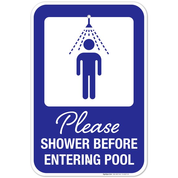Please Shower Before Entering Pool Sign, Pool Sign, 12x18 Aluminum