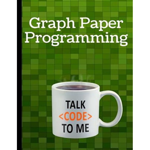 Pre-Owned Graph Paper Programming: Introducing algorithms to reproduce a picture (Paperback) by Brightview Notebooks