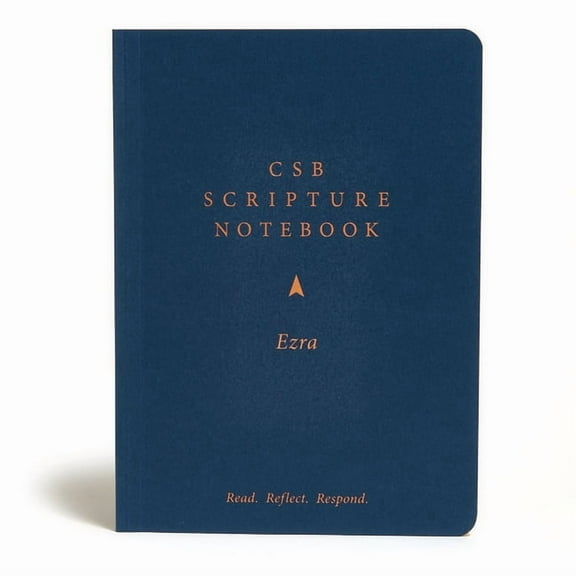 CSB Scripture Notebook, Ezra : Read. Reflect. Respond. (Paperback)