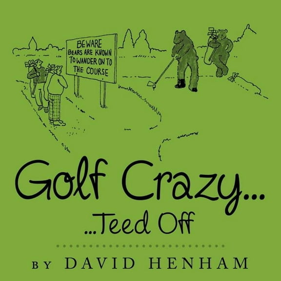 Golf Crazy...: Teed Off