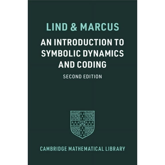 Cambridge Mathematical Library An Introduction to Symbolic Dynamics and Coding, (Paperback)