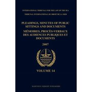 Pleadings, Minutes of Public Sittings and Documents / MÃ©moires, ProcÃ¨s-Verbaux Des Audiences Publiques Et Documents, Vol, (Hardcover)