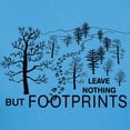 thumbnail image 3 of CafePress - Leave Nothing But Footprints Women's Dark T Shirt - Women's Traditional Fit Dark T-Shirt, 3 of 4