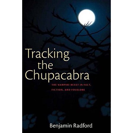 folklore tracking chupacabra vampire beast paperback fact fiction