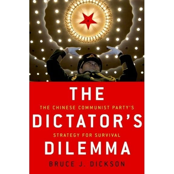 The Dictator's Dilemma, (Hardcover)