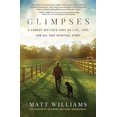thumbnail image 1 of Glimpses: A Comedy Writer's Take on Life, Love, and All That Spiritual Stuff, 1 of 2