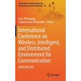 thumbnail image 1 of International Conference on Wireless, Intelligent, and Distributed Environment for Communication: WIDECOM 2018 (Lecture Notes on Data Engineering and Communications Technologies), 1 of 5