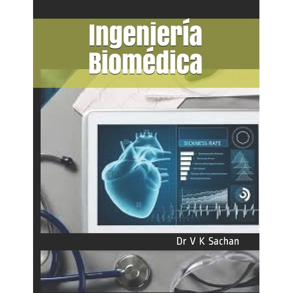 Sachan IngenierÃÂa Biomédica, Book 105, (Paperback)