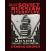 The Last Years of Soviet Russian Literature; Prose Fiction, 1975-1991