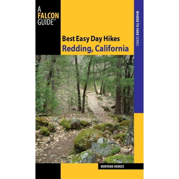 Best Easy Day Hikes Redding, California, (Paperback)