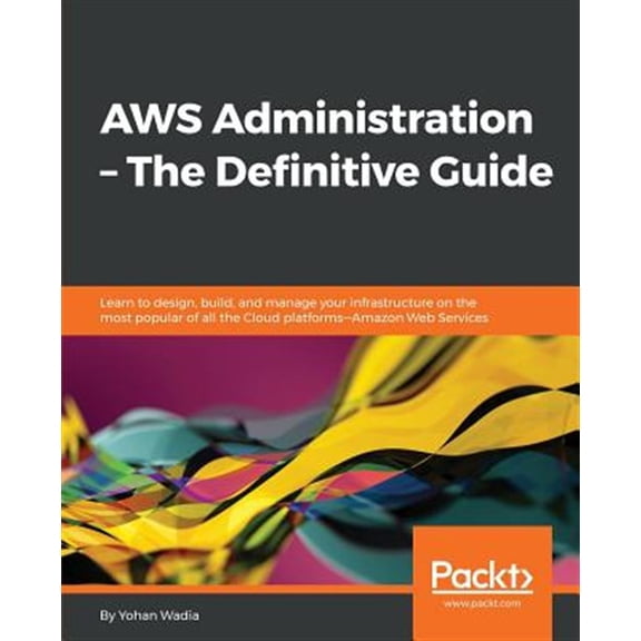 Pre-Owned AWS Administration - The Definitive Guide (Paperback) 1782173757 9781782173755