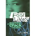 thumbnail image 1 of Fast Lives: Women Who Use Crack Cocaine, 1 of 2