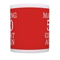 thumbnail image 3 of ThisWear 50th Birthday Gifts Making 50 Great Again Cup Gift Political Mug Red, 3 of 4