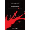 thumbnail image 1 of Pre-Owned Revenge Tragedy: Aeschylus to Armageddon (Paperback) 0198184514 9780198184515, 1 of 1