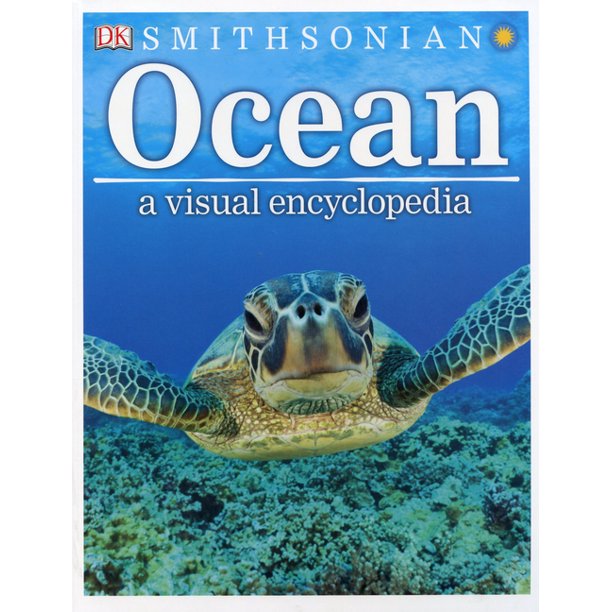 Visual Encyclopedia Ocean A Visual Encyclopedia (Paperback) Walmart