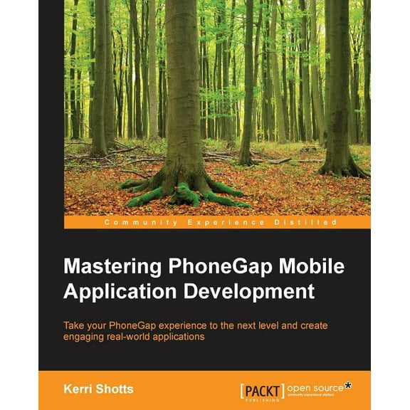 Mastering PhoneGap Mobile Application Development (Paperback)