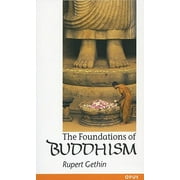 The Foundations of Buddhism