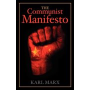 The Communist Manifesto (Paperback) by Friedrich Engels, Karl Marx