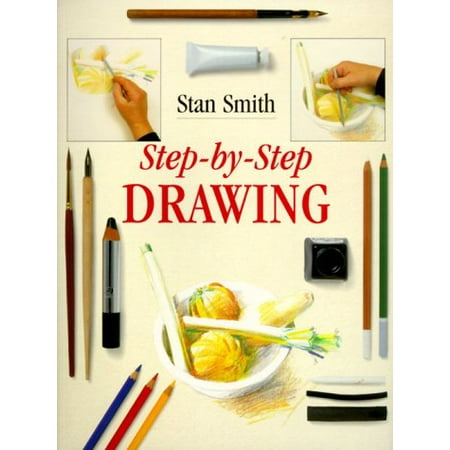 Step-By-Step Drawing, Pre-Owned Paperback 1855852128 9781855852129 Stan Smith