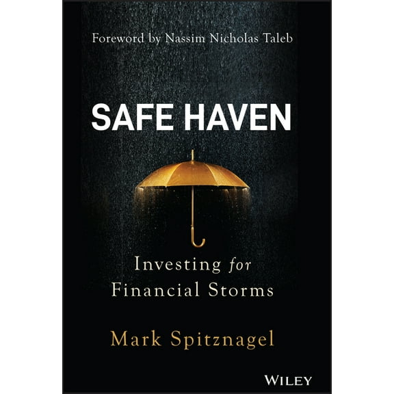 Safe Haven: Investing for Financial Storms, (Hardcover)