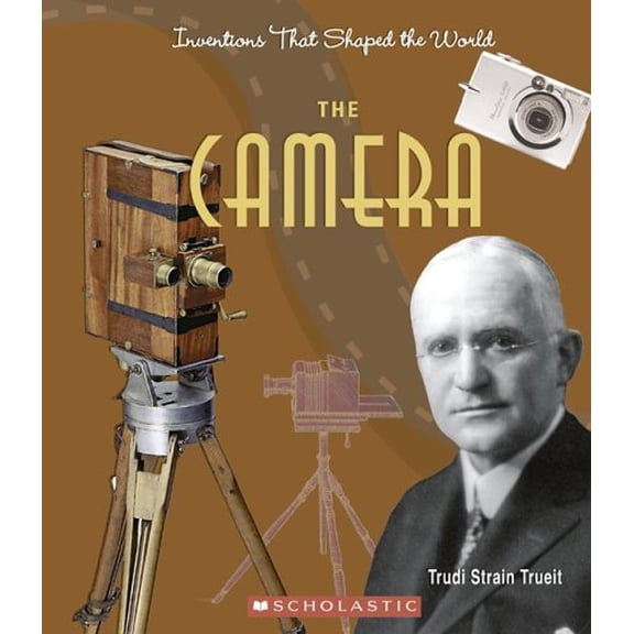 Pre-Owned The Camera (Paperback) by Trudi Strain Trueit