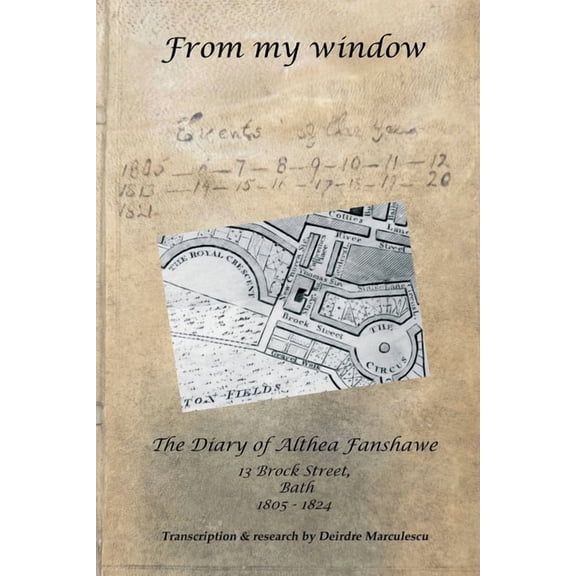 From My Window: The Diary of Althea Fanshawe, (Paperback)