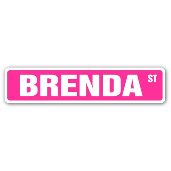 SignMission SS-BRENDA 4 x 18 in. Brenda Street Sign