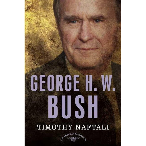 American Presidents George H. W. Bush, (Hardcover)