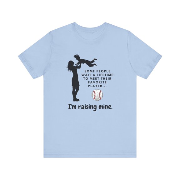Raising My Favorite Player Baseball Tee, Perfect for All Baseball Moms!