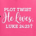 thumbnail image 5 of Wild Bobby Plot Twist He Lives Luke 24:23 Inspirational/Christian Unisex Graphic Hoodie Sweatshirt, Neon Pink, X-Large, 5 of 5