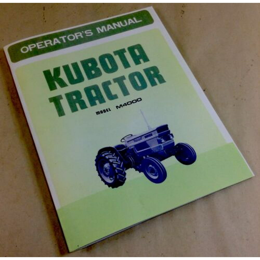 Kubota M4000 Tractor Operators Owners Manual Diesel Maintenance