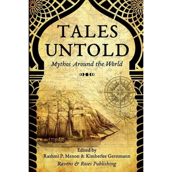 Tales Untold: Mythos Around the World, (Paperback)