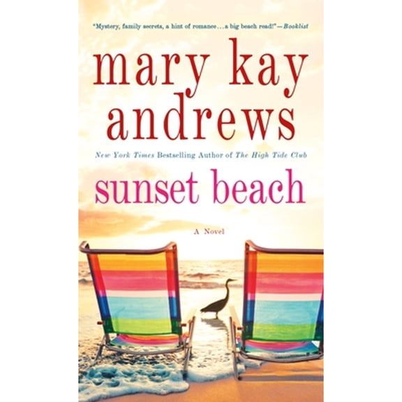Pre-Owned Sunset Beach (Paperback 9781250126122) by Mary Kay Andrews