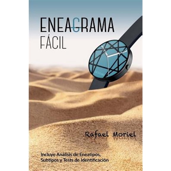 Pre-Owned Eneagrama f?cil para gente de a pie/ Enneagram easy for ordinary people : Incluye Tests y An?lisis de Eneatipos/ Includes Tests and Enneatypes Analysis