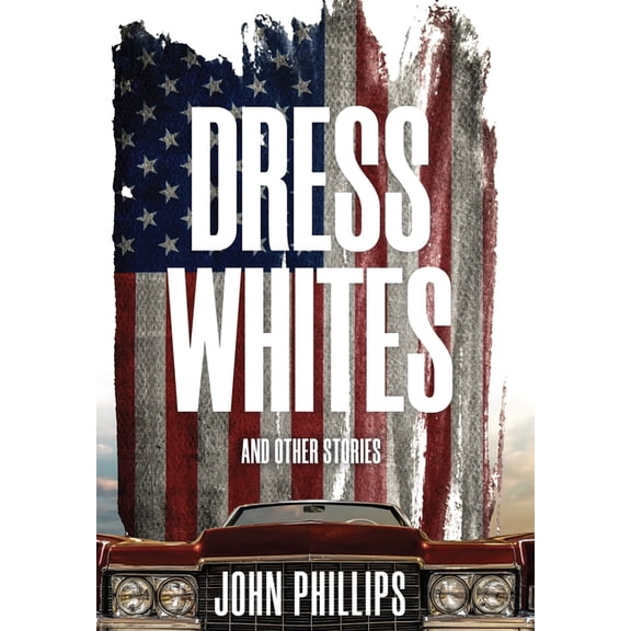 Dress Whites, (Hardcover)