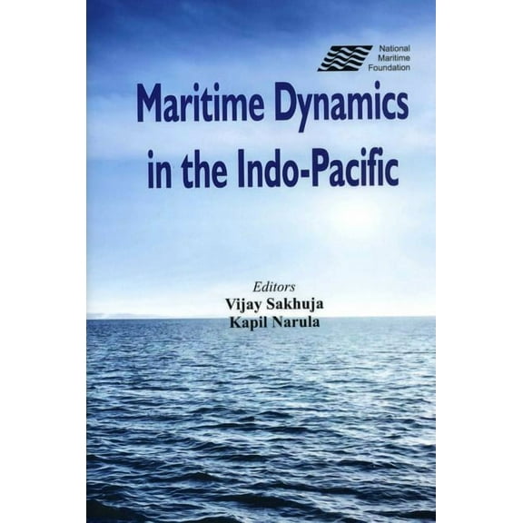 Maritime Dynamics in the Indo-Pacific (Hardcover)