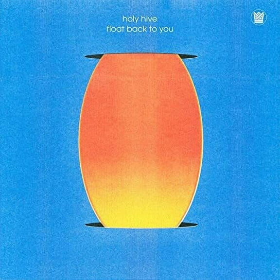 Holy Hive - Float Back To You - Music & Performance - Vinyl